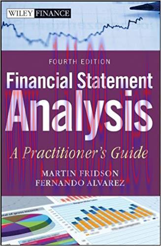 Financial Statement Analysis: A Practitioner&rsquo;s Guide (Wiley Finance Book 597) 4th Edition,