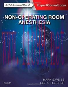 [AME]Non-Operating Room Anesthesia (ORIGINAL PDF from_ Publisher)
