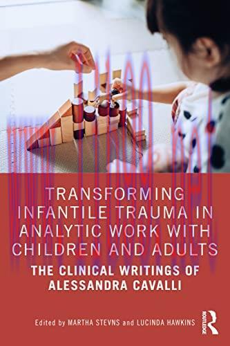 [AME]Transforming Infantile Trauma in Analytic Work with Children and Adults (EPUB)