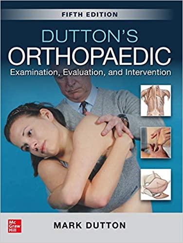 Dutton&rsquo;s Orthopaedic Examination, Evaluation and Intervention, 5th Edition