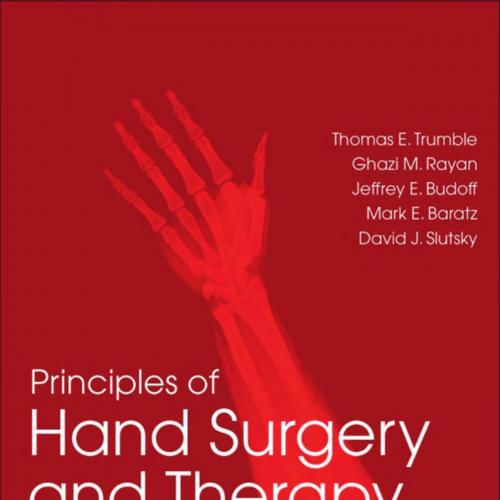 Principles of Hand Surgery and Therapy 3rd Edition