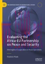 [PDF]Evaluating the Africa-EU Partnership on Peace and Security: Interregional Cooperation in P...