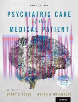 [AME]Psychiatric Care of the Medical Patient