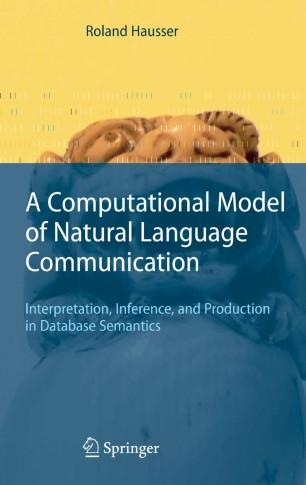 A Computational Model of Natural Language Communication
