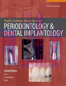 [AME]Hall&rsquo;s Critical Decisions in Periodontology, 5th Edition