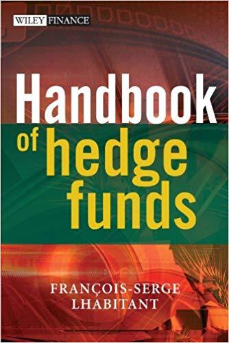 (PDF)Handbook of Hedge Funds (The Wiley Finance Series 473) 1st Edition