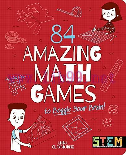 [FOX-Ebook]84 Amazing Math Games to Boggle Your Brain!