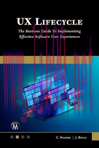 [FOX-Ebook]UX Lifecycle: The Business Guide to Implementing Effective Software User Experiences