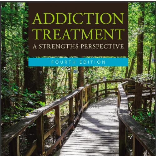 (Solution Manual)Addiction Treatment 4th Edition.zip