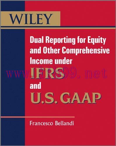 (PDF)Dual Reporting for Equity and Other Comprehensive Income under IFRSs and U.S. GAAP (Wiley ...