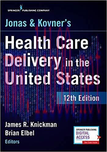 [PDF]Jonas and Kovner’s Health Care Delivery in the United States, 12e