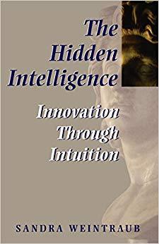 (PDF)The Hidden Intelligence Innovation Through Intuition 1st Edition