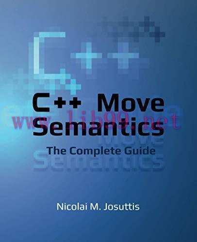 [FOX-Ebook]C++ Move Semantics - The Complete Guide: First Edition