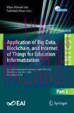 [PDF]Application of Big Data, Blockchain, and Internet of Things for Education Informatization:...
