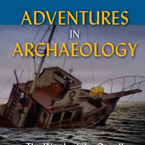 Adventures in Archaeology