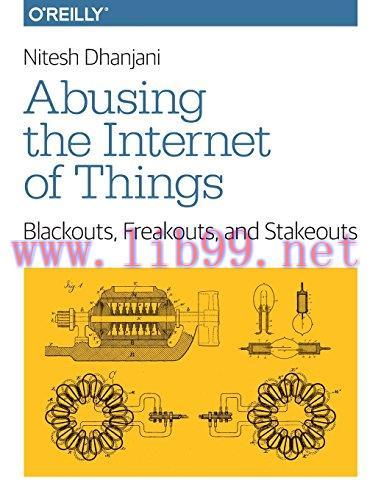 [FOX-Ebook]Abusing the Internet of Things: Blackouts, Freakouts, and Stakeouts