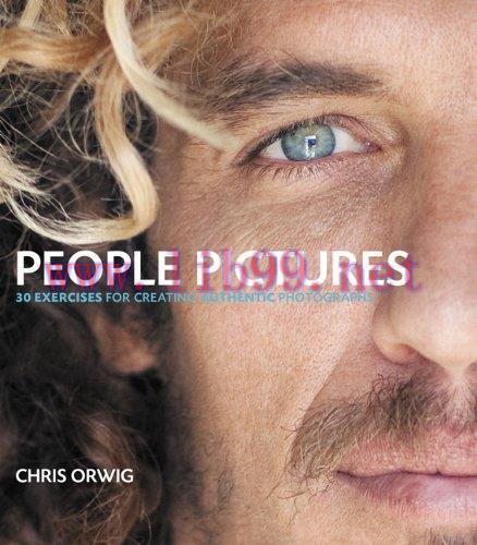 [FOX-Ebook]People Pictures: 30 Exercises for Creating Authentic Photographs