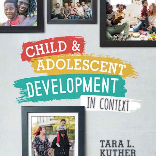 Child and Adolescent Development in Context