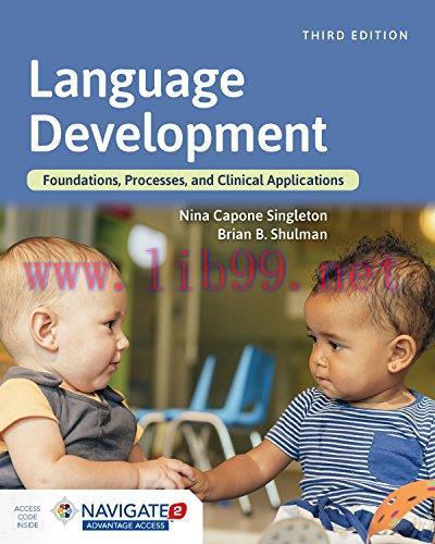 [AME]Language Development: Foundations, Processes, and Clinical Applications, 3rd Edition