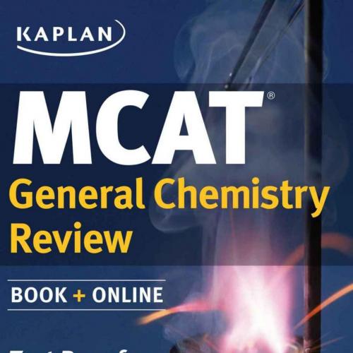 Kaplan MCAT General Chemistry Review Created for MCAT 2015