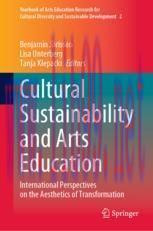 [PDF]Cultural Sustainability and Arts Education: International Perspectives on the Aesthetics o...