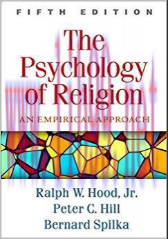 (PDF)The Psychology of Religion, Fifth Edition: An Empirical Approach 5th Edition