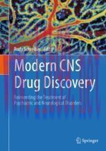 [PDF]Modern CNS Drug Discovery: Reinventing the Treatment of Psychiatric and Neurological Disor...