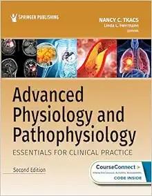 [AME]Advanced Physiology and Pathophysiology: Essentials for Clinical Practice, 2nd Edition (Or...