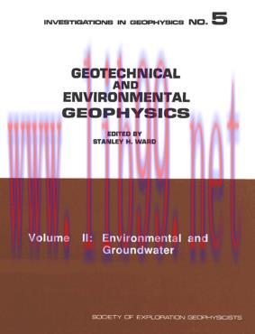 [PDF]Geotechnical and Environmental Geophysics Volume II Envimental and Groundwater