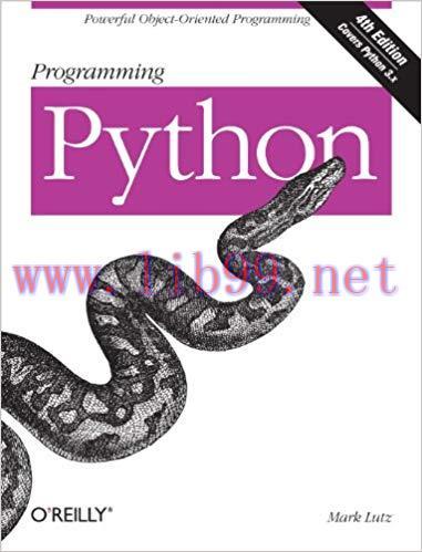 Programming Python: Powerful Object-Oriented Programming 4th Edition,
