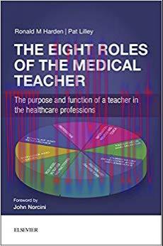 (PDF)The Eight Roles of the Medical Teacher: The purpose and function of a teacher in the healt...
