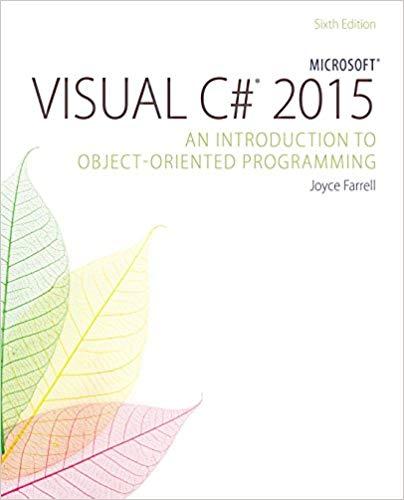 (Test Bank)Microsoft Visual C# 2015 An Introduction to Object-Oriented Programming,6th Edition....