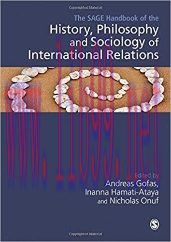 [PDF]The SAGE Handbook of the History, Philosophy and Sociology of International Relations