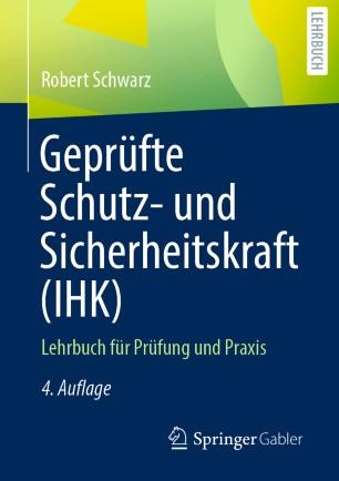 Gepr&uuml;fte Schutz- und Sicherheitskraft (IHK)