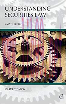 Understanding Securities Law, Seventh Edition (Carolina Aademic Press Understanding) 7th Editio...