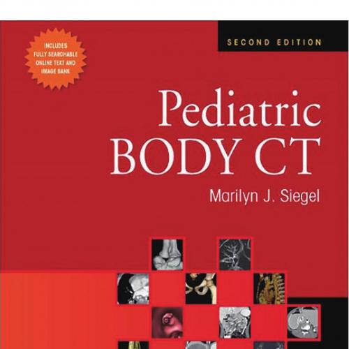 Pediatric Body CT, 2nd Edition