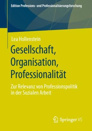 Gesellschaft, Organisation, Professionalit&auml;t