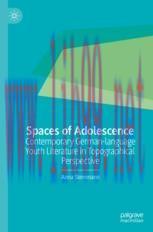 [PDF]Spaces of Adolescence: Contemporary German-language Youth Literature in Topographical Pers...