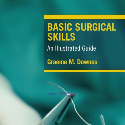 [AME]Basic Surgical Skills: An Illustrated Guide (EPUB)