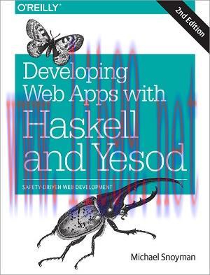 [SAIT-Ebook]Developing Web Apps with Haskell and Yesod, 2nd Edition