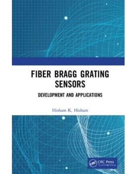 Fiber Bragg Grating Sensors Development and Applications