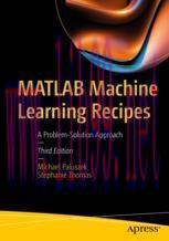 [PDF]MATLAB Machine Learning Recipes: A Problem-Solution Approach