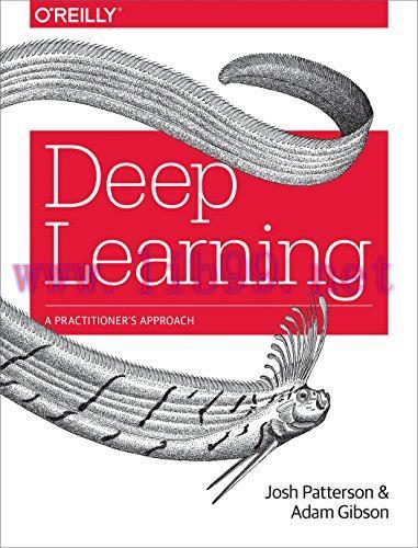 [FOX-Ebook]Deep Learning: A Practitioner's Approach