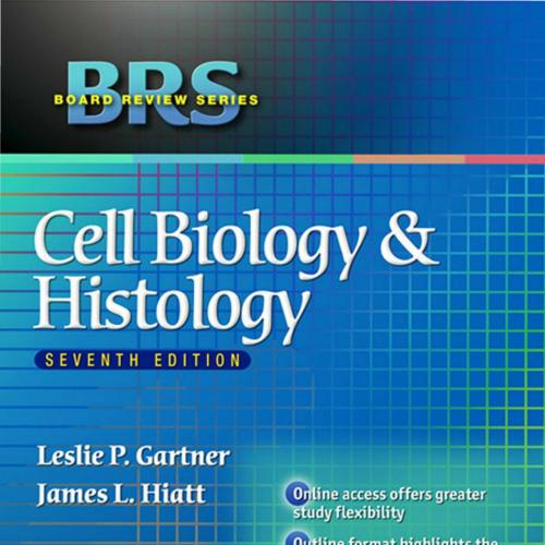 BRS Cell Biology Histology 7th Edition