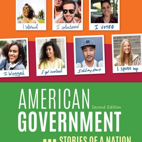 American Government Stories of a Nation, The Essentials 2nd Edition - Scott F. Abernathy