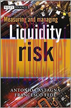 (PDF)Measuring and Managing Liquidity Risk 1st Edition