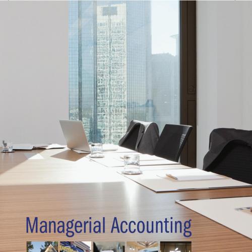 Managerial Accounting , 2nd Edition by Stacey Whitecotton