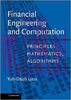 (PDF)Financial Engineering and Computation: Principles, Mathematics, Algorithms 1st Edition