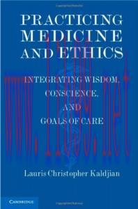 [AME]Practicing Medicine and Ethics: Integrating Wisdom, Conscience, and Goals of Care