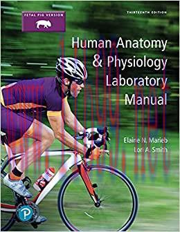 [AME]Human Anatomy & Physiology Laboratory Manual, Fetal Pig Version, 13th Edition (Original PD...